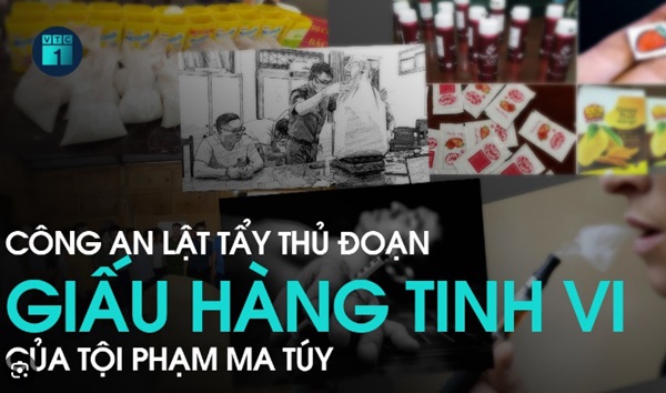 Cảnh báo các thủ đoạn của tội phạm ma túy